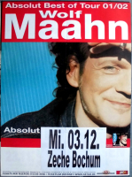 MAAHN, WOLF - 2001 - Live in Concert - Absolute Best Of Tour - Poster - Bochum