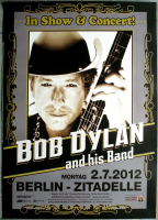DYLAN, BOB - 2012 - Live In Concert - In Show... Tour - Poster - Berlin