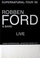 FORD, ROBBEN - 1999 - Plakat - Live In Concert - Supernatural Tour - Poster