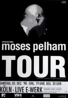 PELHAM, MOSES - 1998 - Live In Concert - Rdelheim Tour - Poster - Kln