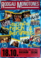 RODGAU MONOTONES - 1988 - In Concert - Schn Reich & Berhmt - Poster - Bochum