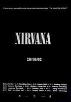 NIRVANA - 2002 - Promoplakat - 28/10/2002 - Poster
