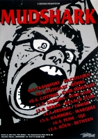 MUDSHARK - 1995 - Tourplakat - In Concert - Tourposter