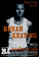 KEATING, RONAN - BOYZONE - 2004 - Live In Concert - Turn It On - Poster - Bonn
