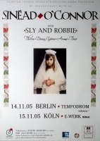 O CONNOR, SINEAD - 2005 - Konzertplakat - Sly & Robbie - Tpurposter - Berlin