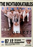 INCHTABOKATABLES, THE - 1997 - Plakat - Listen the Quiet Tour - Poster - Bremen
