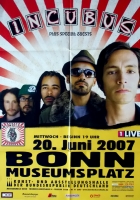 INCUBUS - 2007 - Plakat - In Concert - Light Grenades Tour - Poster - Bonn