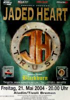 JADED HEART - 2004 - Plakat - In Concert - Trust Tour - Poster - Bremen