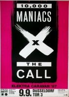 10.000 MANIACS - 1987 - Plakat - In Concert - The Call - Tourposter - Düsseldorf