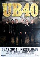 UB 40 - 2014 - Plakat - In Concert Tour - Poster - Autogramme/Signed - Berlin