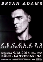 ADAMS, BRYAN - 2014 - Konzertplakat - Concert - Reckless - Tourposter - Kln