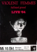 VIOLENT FEMMES - 1984 - Live In Concert - Halloweed Tour - Poster - Bremen