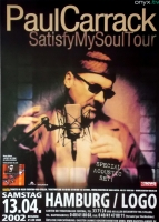 CARRACK, PAUL - 2002 - Konzertplakat - Satisfy my Soul - Tourposter - Hamburg