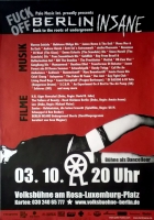 BERLIN INSANE - 2008 - Plakat - Neubauten - Mona Mur - Giger - Poster - Berlin
