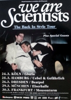 WE ARE SCIENTISTS - 2008 - Tourplakat - Concert - Back in Style - Tourposter
