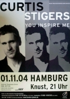 STIGERS, CURTIS - 2004 - Konzertplakat - You Inspire Me - Tourposter - Hamburg
