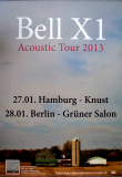 BELL X1 - 2013 - In Concert - Field Recordings - Acoustic Tour - Poster - Hamburg