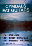 CYMBALS EAT GUITARS - 2011 - Plakat - In Concert - Lenses Alien Tour - Poster