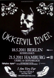 OKKERVIL RIVER - 2011 - Tourplakat - Concert - I am very Far - Tourposter