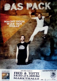 DAS PACK - 2012 - In Concert - Macht doch... Tour - Poster - Hamburg