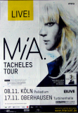 MIA - 2012 - Plakat - Live In Concert - Tacheles Tour - Poster - K�ln/Oberhausen