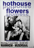 HOTHOUSE FLOWERS - 1993 - In Concert - Songs....Tour - Poster - Mannheim