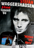 WAGGERSHAUSEN, STEFAN - 1984 - In Concert - Mitten... Tour - Poster - Hamburg
