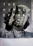 HIRSCH EFFEKT, THE - 2016 - Plakat - In Concert - Holon Agnosie Tour - Poster