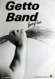 GETTO BAND - 1982 - Tourplakat - Concert - Im falschen Land - Tourposter