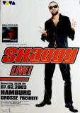 SHAGGY - 2002 - Plakat - Live in Concert Tour - Poster - Hamburg