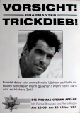 PIERCE BROSNAN - 2003 - Plakat - VOX - Die Thomas Chown Affre - Poster