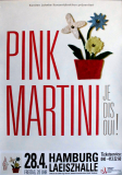 PINK MARTINI - 2017 - Live In Concert - Je Dis Oui Tour - Poster - Hamburg
