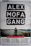 ALEX MOFA GANG - 2017 - In Concert - Mudder sagt es is OK Tour - Poster