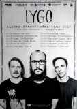 LYGO - 2017 - Plakat - Live In Concert - Winter berstanden Tour - Poster