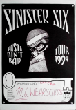 SINISTER SIX - 1994 - Konzertplakat - Past ain't Bad - Tourposter - Bremen