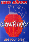 CLAWFINGER - 1995 - Promotion - Plakat - Use your Brain - Poster