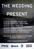 WEDDING PRESENT - 2005 - Plakat - In Concert - Take Fountain Tour - Poster