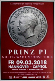 PRINZ PI - 2018 - In Concert - Nichts War Umsonst Tour - Poster - Hannover