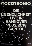 TOCOTRONIC - 2018 - In Concert - Die Unendlichkeit Tour - Poster - Hannover