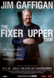GAFFIGAN, JIM - 2018 - In Concert - The Fixer Upper Tour - Poster - Kln