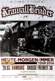 KRAWALLBRDER - 2016 - In Concert - Heute Morgen..Tour - Poster - Hamburg