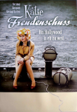 FREUDENSCHUSS, KATIE - XXXX - Plakat - Bis Hollywood is eh zu weit - Poster