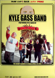 KYLE GASS BAND - 2015 - Plakat - In Concert - Tenacious D - Poster