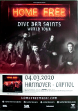 HOME FREE - 2020 - Live In Concert - Dive Bar Saints Tour - Poster - Hannover