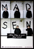 MADSEN - 2008 - Plakat - In Concert - Kein Weg zu weit Tour - Poster