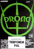 PRONG - 1991 - In Concert - Treponem Pal - Prove you Wrong Tour - Poster