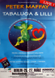 MAFFAY, PETER - 1993 - Plakat - In Concert - Tabaluga & Lilli Tour - Poster - Berlin