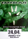 TANZWUT - 2010 - Plakat - In Concert - Schattenreiter Tour - Poster - Bochum