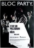 BLOC PARTY - 2009 - Plakat - In Concert - Intimacy Tour - Poster - Kln