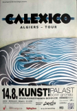 CALEXICO - 2013 - Plakat - In Concert - Algiers Tour - Poster - Bonn